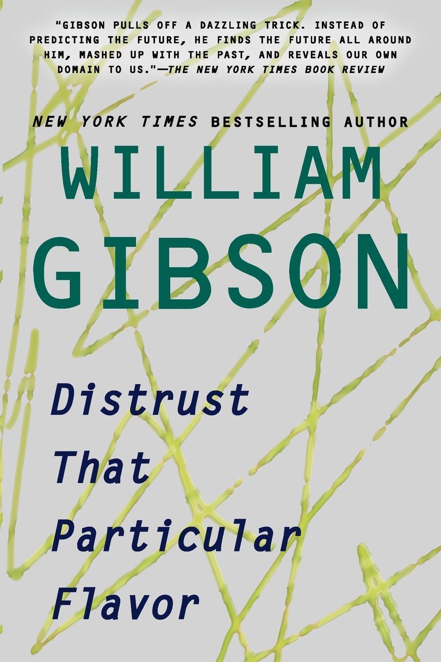 Cover: 9780425252994 | Distrust That Particular Flavor | William Gibson | Taschenbuch | 2012