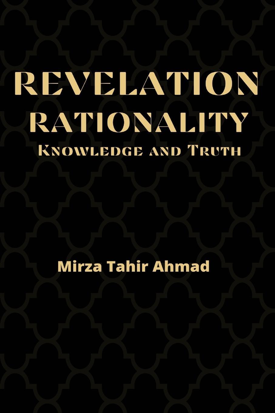 Cover: 9781853726408 | Revelation, Rationality, Knowledge and Truth | Ahmad | Taschenbuch