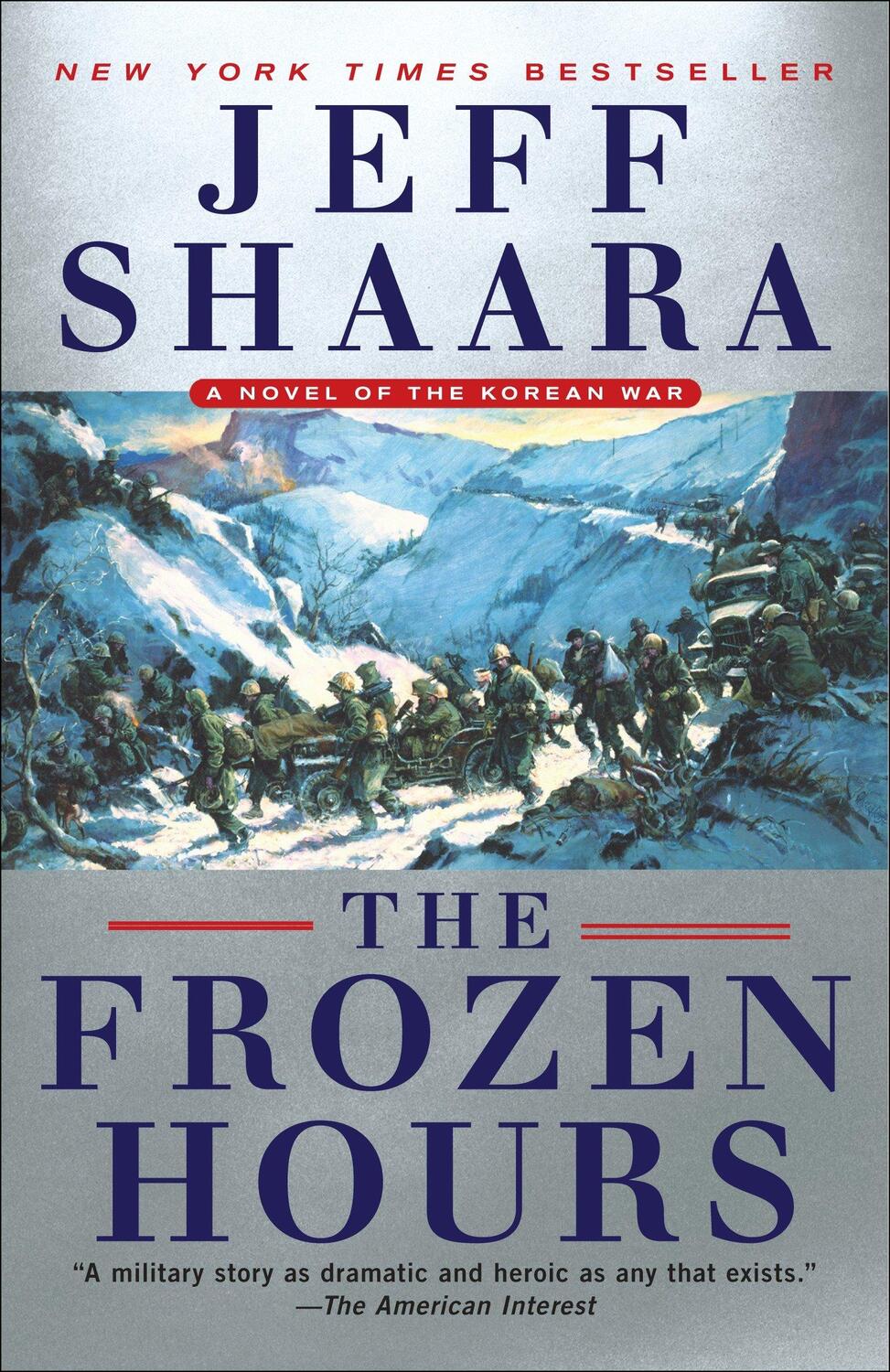 Cover: 9780345549242 | Frozen Hours | A Novel of the Korean War | Jeff Shaara | Taschenbuch