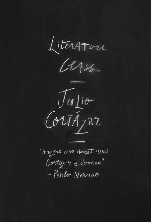 Cover: 9780811225342 | Literature Class, Berkeley 1980 | Julio Cortázar | Taschenbuch | 2017