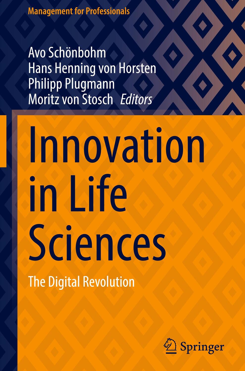 Cover: 9783031477676 | Innovation in Life Sciences | The Digital Revolution | Buch | xii