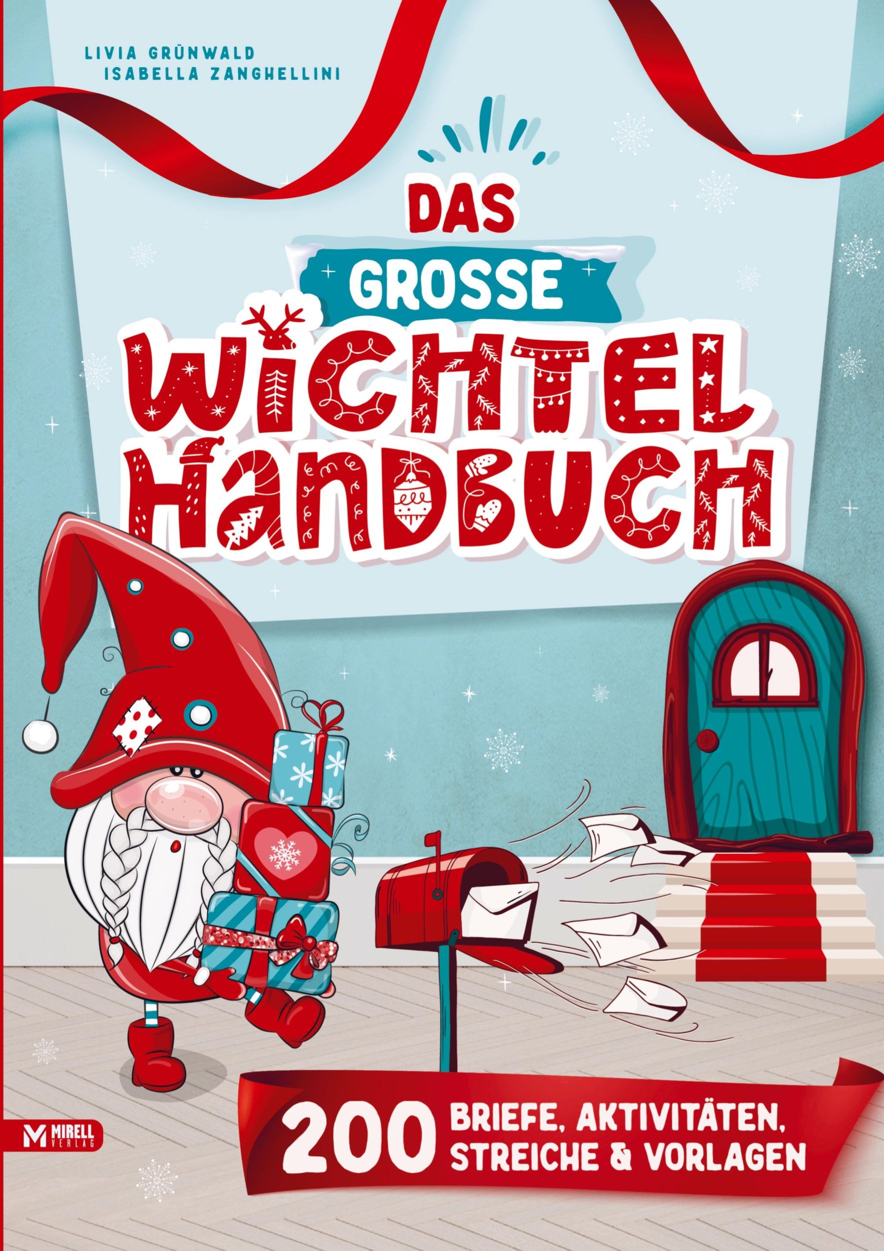 Cover: 9789403711379 | Das große Wichtel-Handbuch | Livia Grünwald Isabella Zanghellini