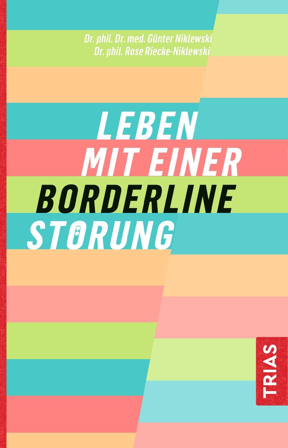 Cover: 9783432111025 | Leben mit einer Borderline-Störung | Günter Niklewski (u. a.) | Buch