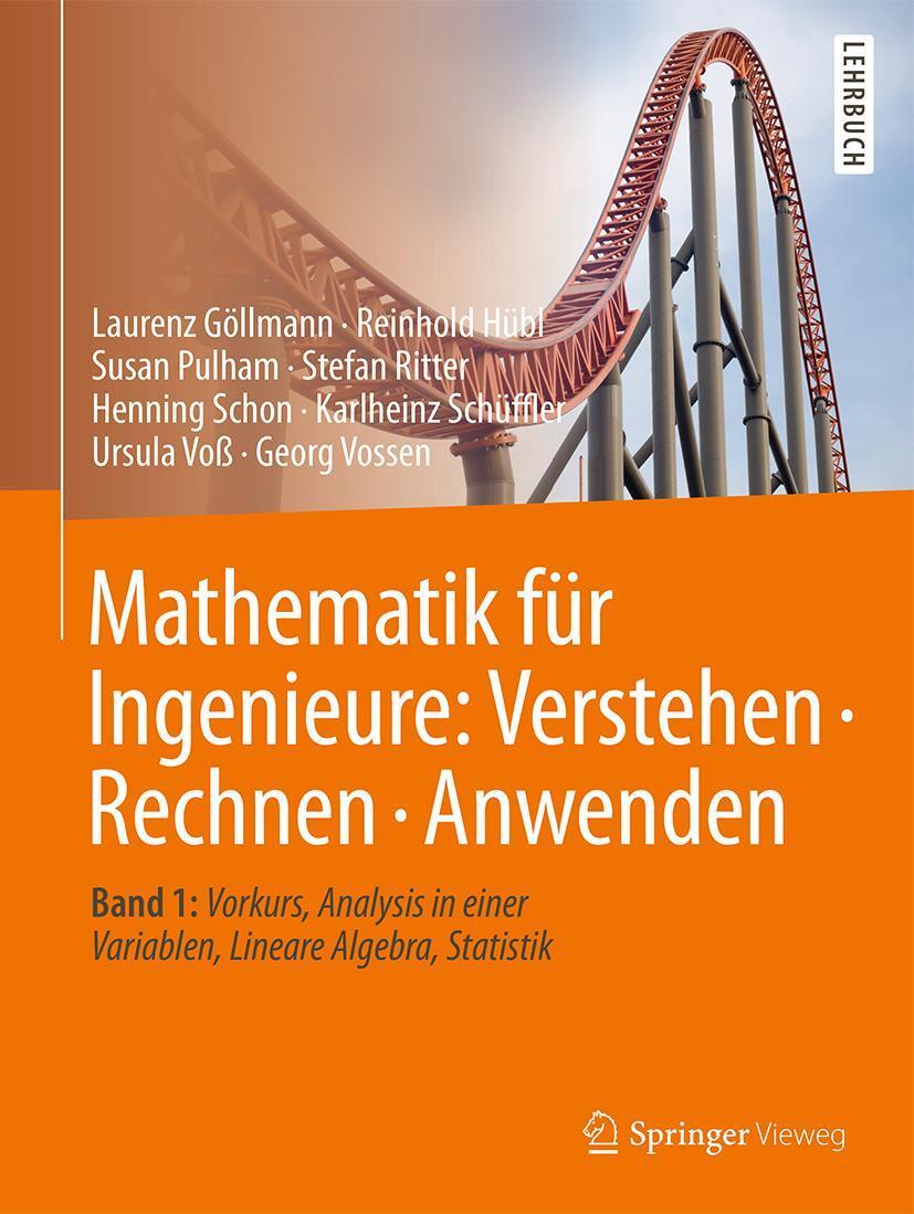 Cover: 9783662538661 | Mathematik für Ingenieure: Verstehen - Rechnen - Anwenden | Buch | xiv