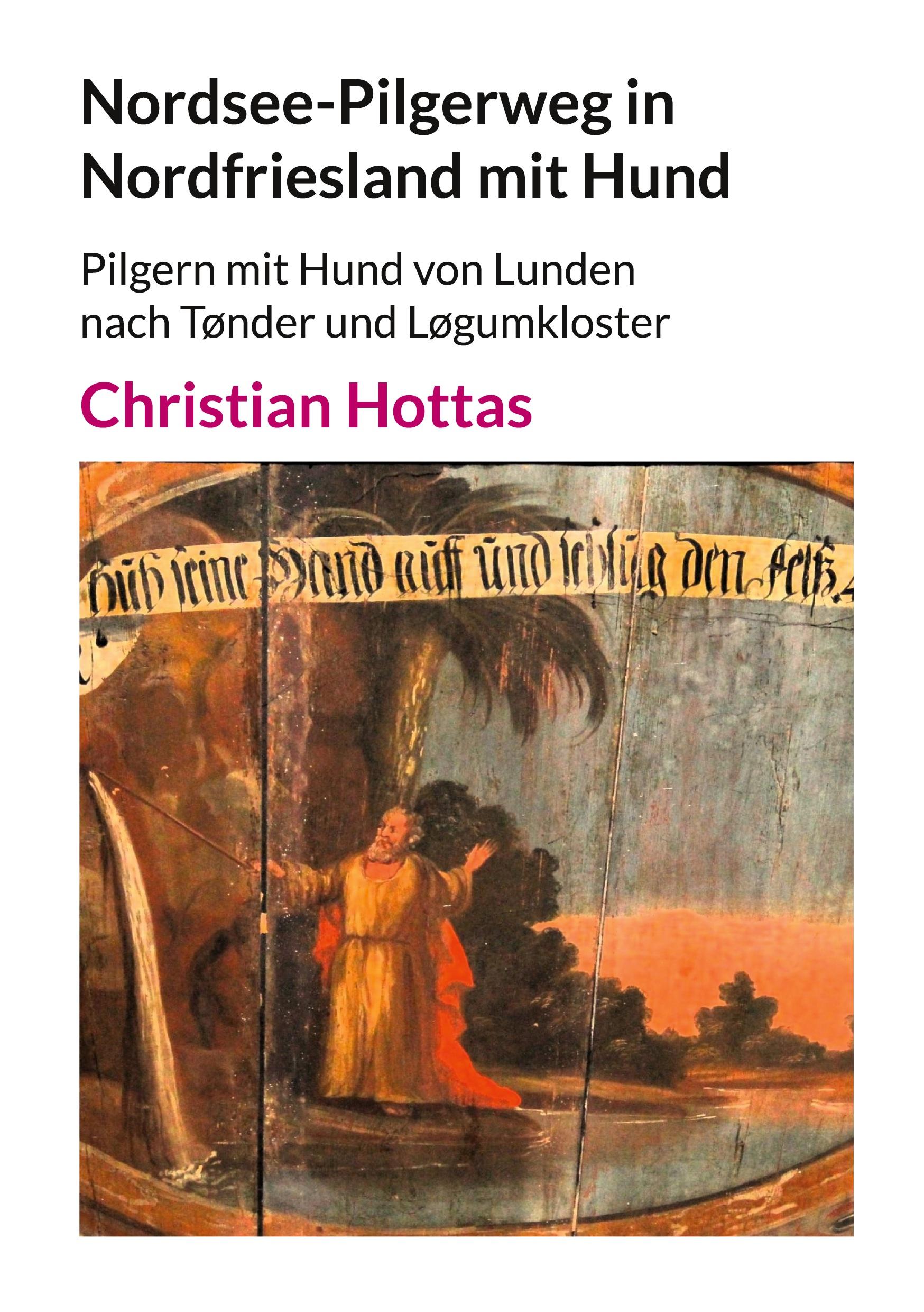 Cover: 9783759761163 | Nordsee-Pilgerweg in Nordfriesland mit Hund | Christian Hottas | Buch