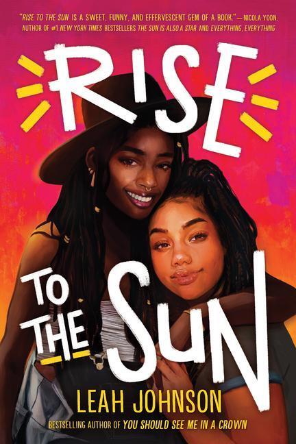 Cover: 9781338662238 | Rise to the Sun | Leah Johnson | Buch | Englisch | 2021 | SCHOLASTIC
