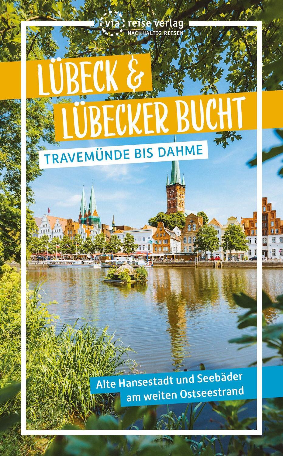 Cover: 9783949138195 | Lübeck & Lübecker Bucht | Travemünde bis Dahme | Majka Gerke | Buch
