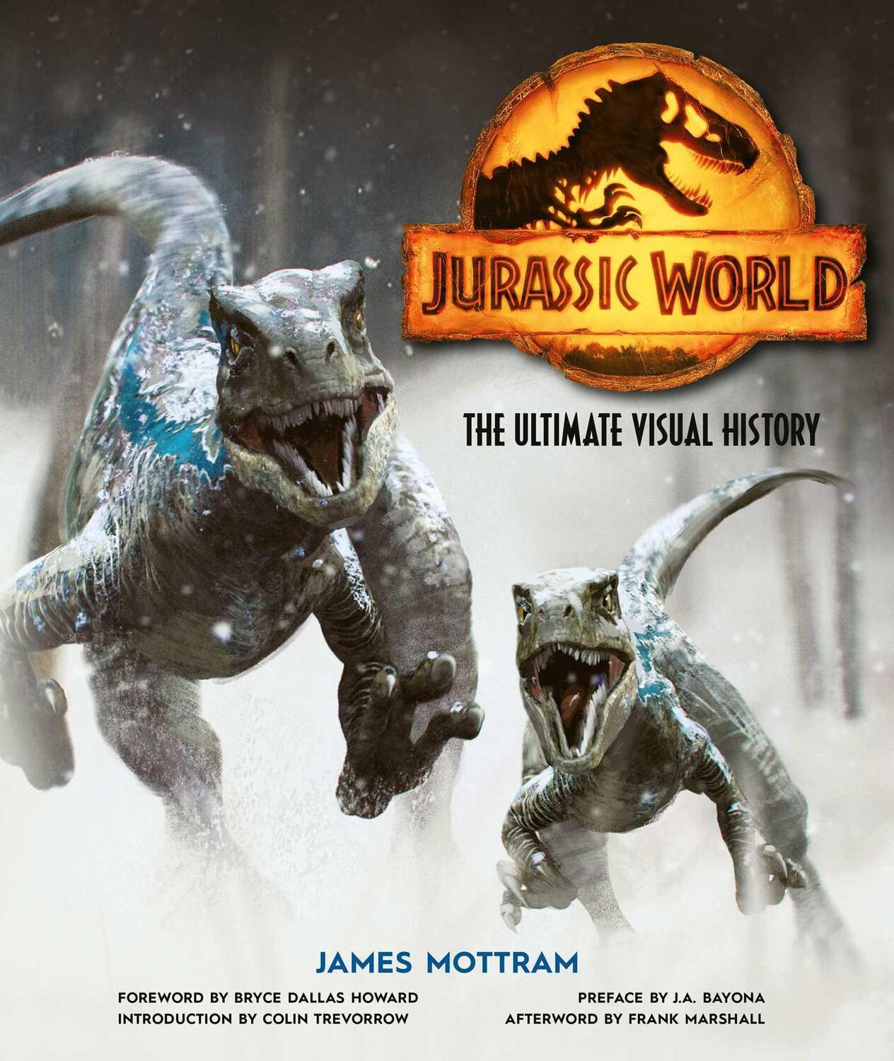 Cover: 9781647223649 | Jurassic World: The Ultimate Visual History | James Mottram | Buch