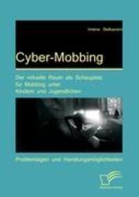 Cover: 9783842873254 | Cyber-Mobbing: Der virtuelle Raum als Schauplatz für Mobbing unter...