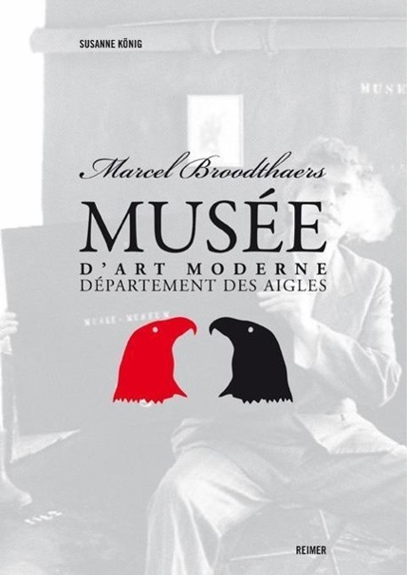 Cover: 9783496014300 | Marcel Broodthaers - Musée d'Art Moderne | Susanne König | Taschenbuch
