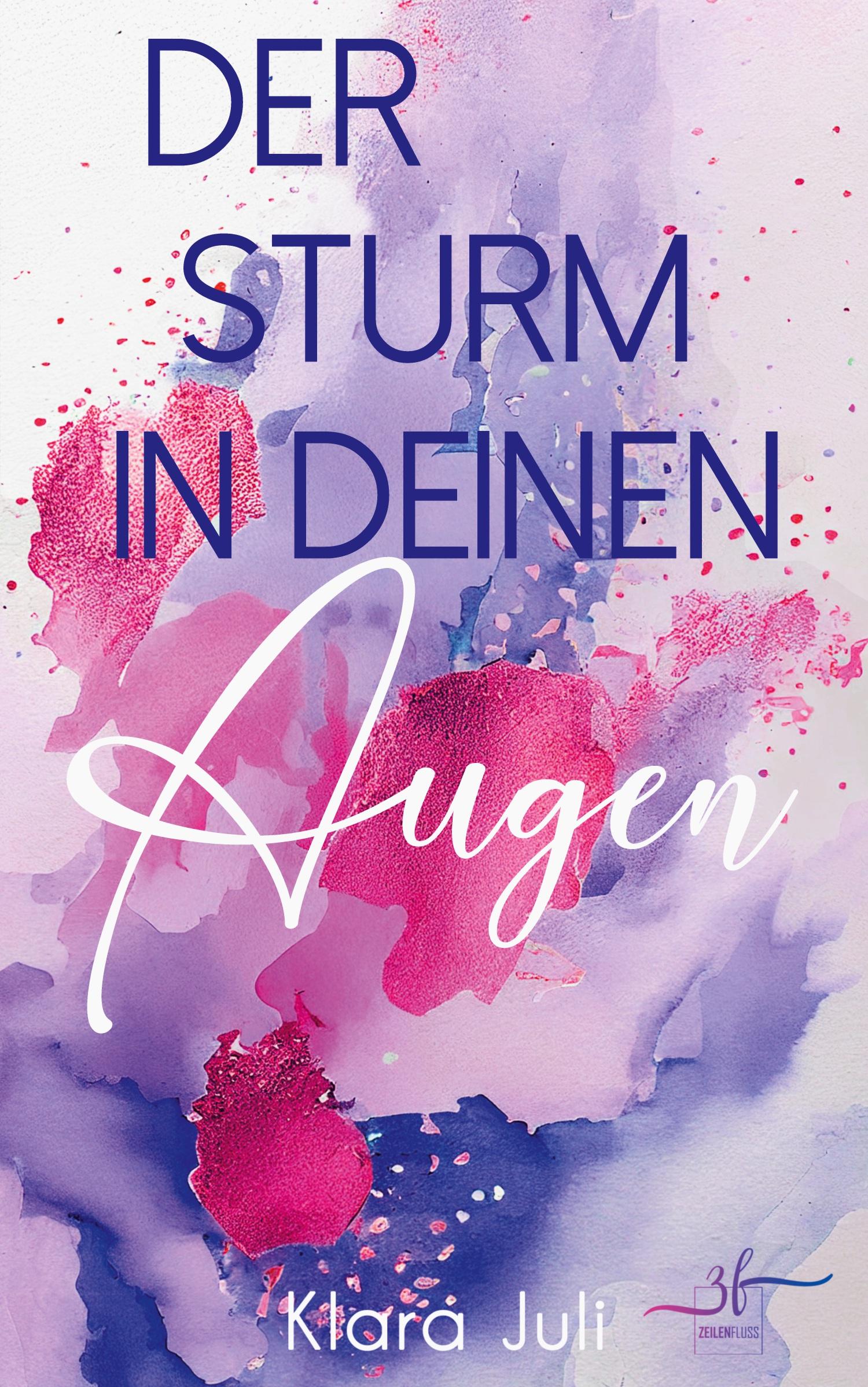 Cover: 9783967144512 | Der Sturm in deinen Augen | New Adult Romance | Klara Juli | Buch