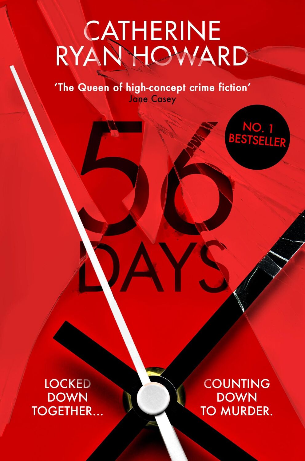 Cover: 9781838951658 | 56 Days | Catherine Ryan Howard | Taschenbuch | 432 S. | Englisch