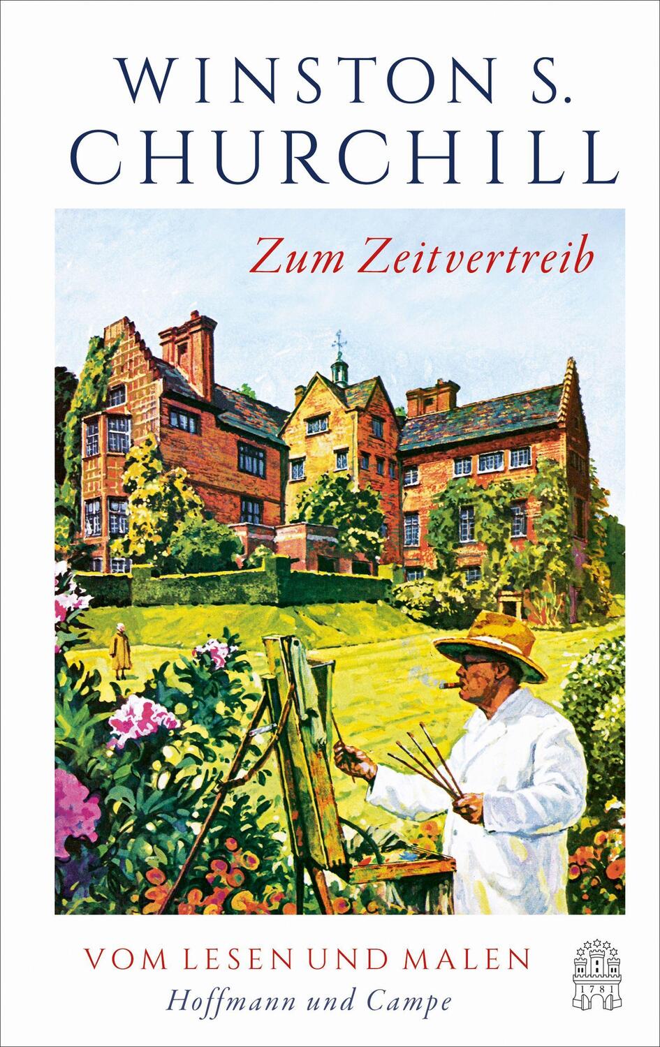 Cover: 9783455016918 | Zum Zeitvertreib | Vom Lesen und Malen | Winston S. Churchill | Buch