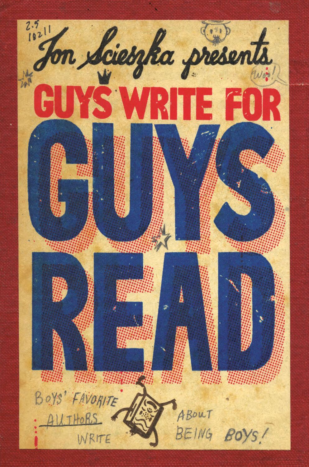 Cover: 9780670011445 | Guys Write for Guys Read: Boys' Favorite Authors Write about Being...