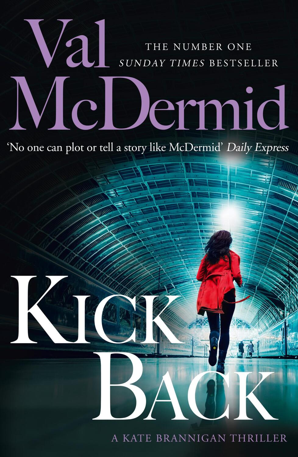 Cover: 9780008344900 | Kick Back | Val McDermid | Taschenbuch | PI Kate Brannigan | Englisch