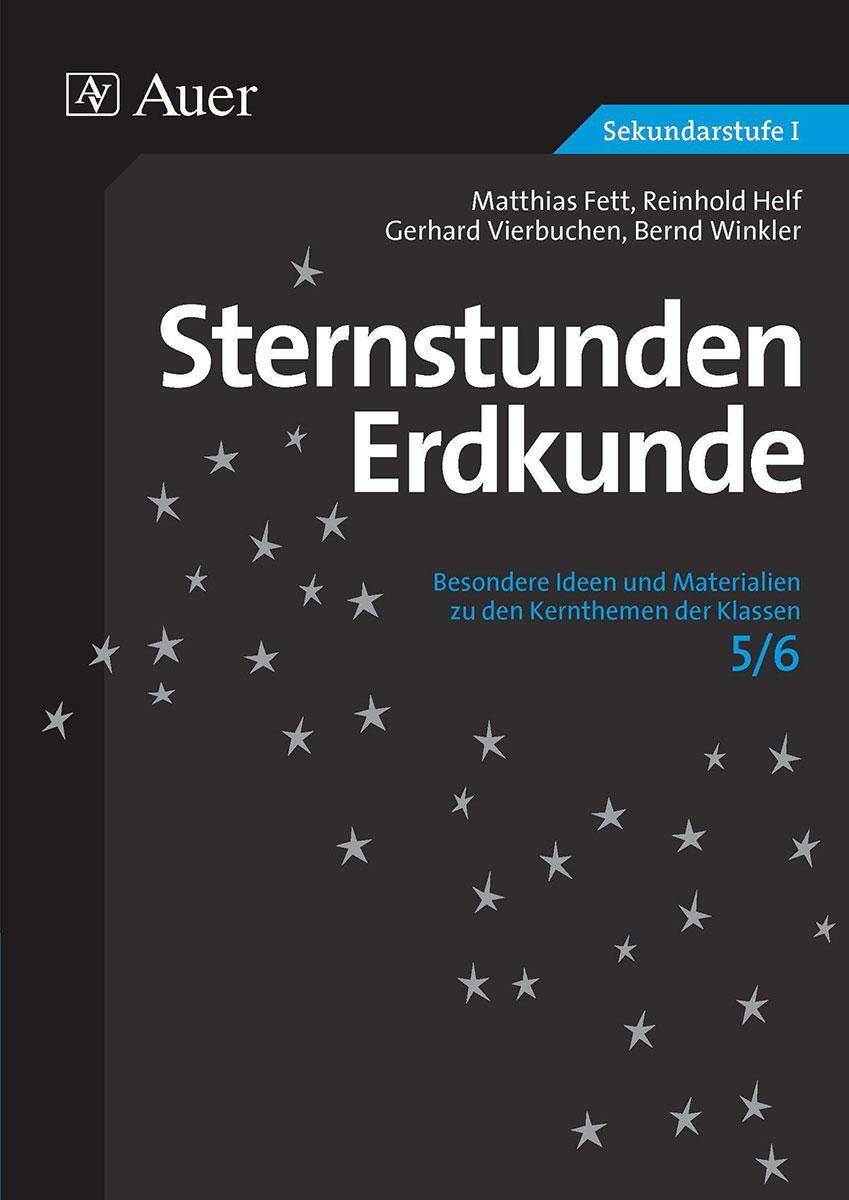 Cover: 9783403074908 | Sternstunden Erdkunde 5/6 | M. Fett (u. a.) | Taschenbuch | Deutsch