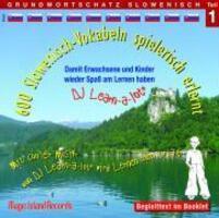 Cover: 9783900248772 | 600 Slowenisch Vokabeln spielerisch erlernt. Grundwortschatz 1 | CD