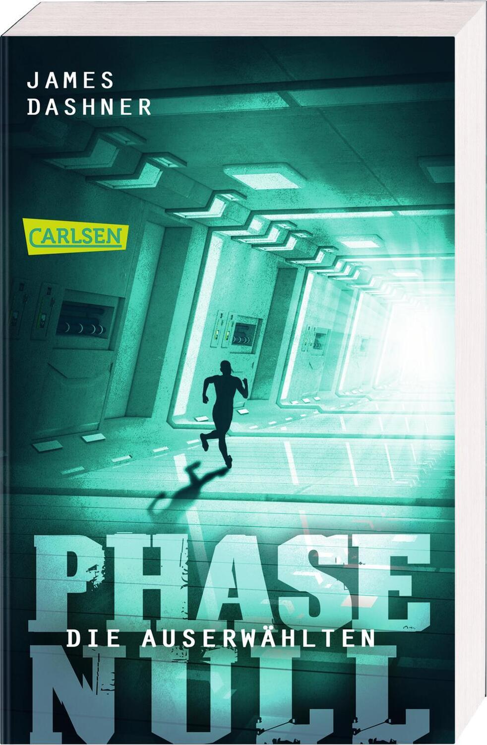 Cover: 9783551318619 | Die Auserwählten - Phase Null | Das Prequel zur Maze Runner-Trilogie