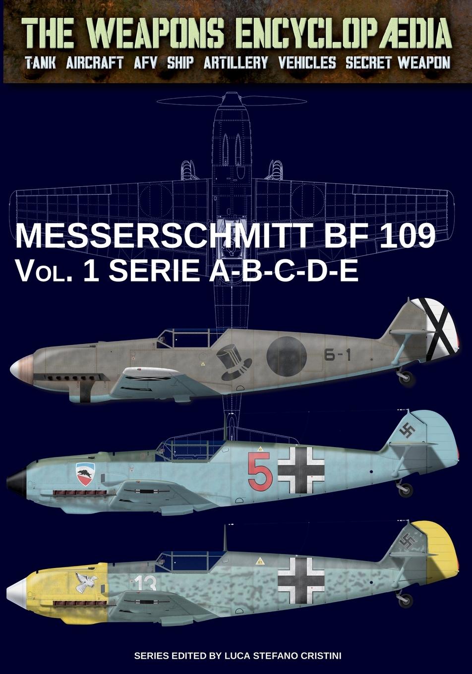 Cover: 9791255890188 | Messerschmitt BF 109 - Vol. 1 | series A-B-C-D-E | Cristini | Buch