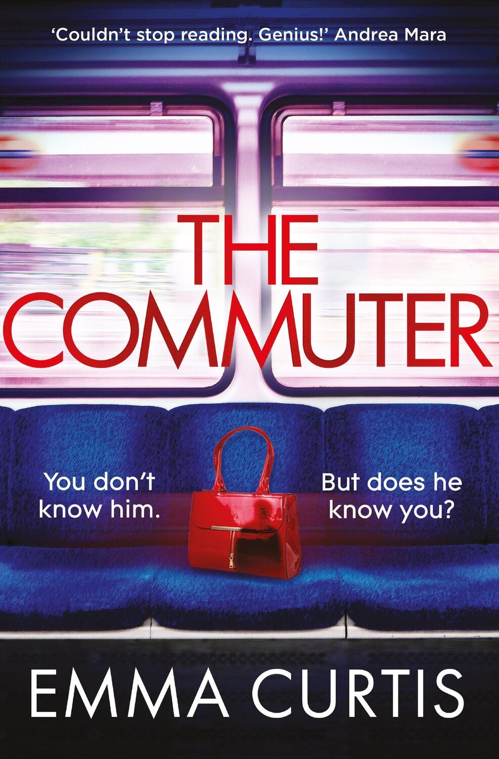 Cover: 9781838959753 | The Commuter | Emma Curtis | Taschenbuch | Englisch | 2024