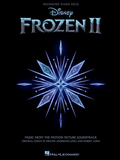 Cover: 9781540083708 | Frozen II Beginning Piano Solo Songbook: Music from the Motion...