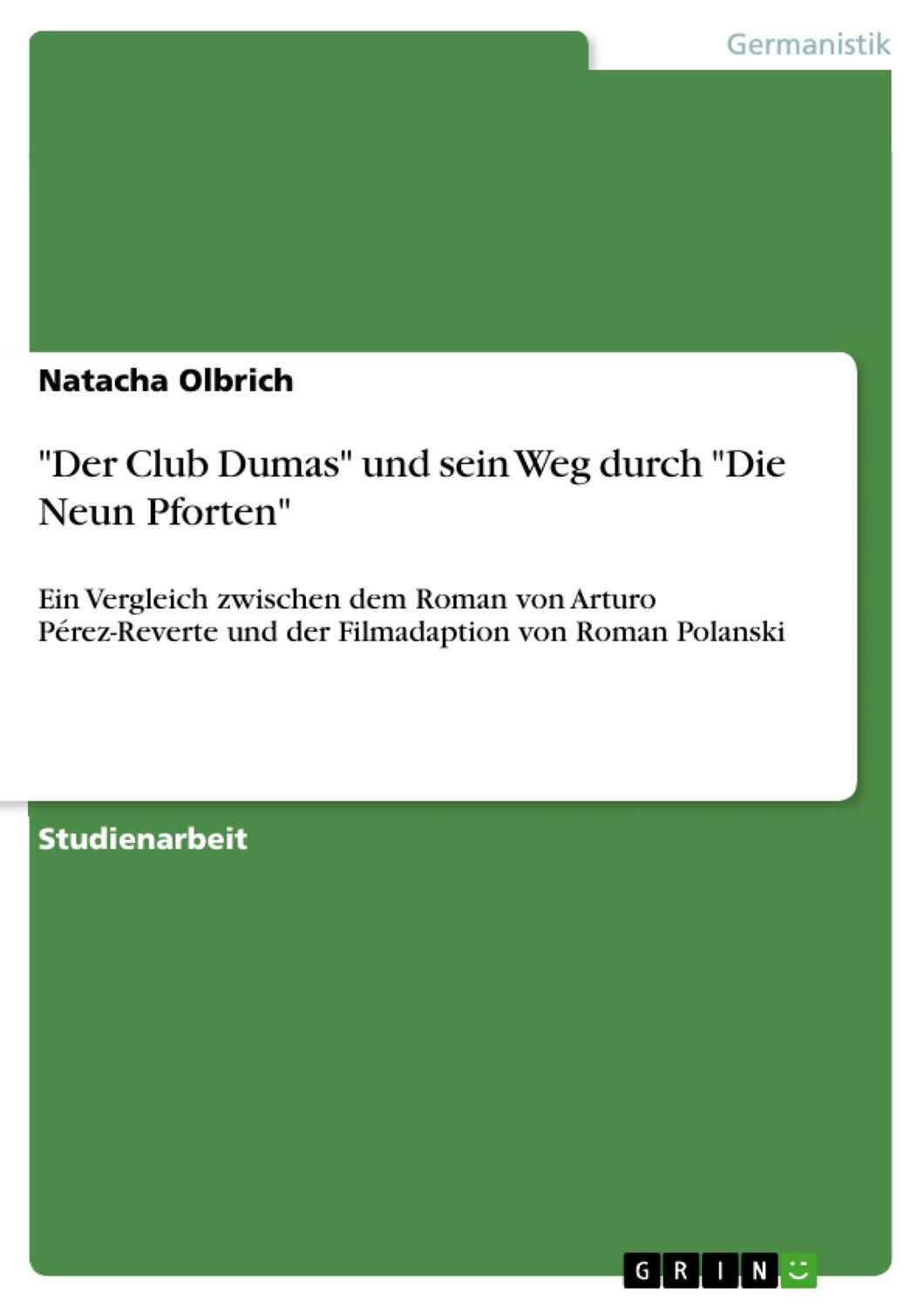 Cover: 9783638687027 | "Der Club Dumas" und sein Weg durch "Die Neun Pforten" | Olbrich