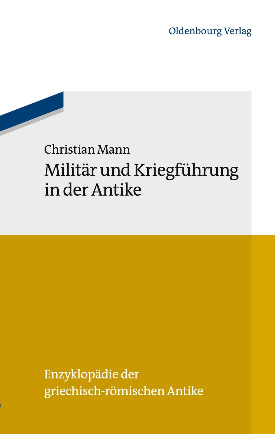 Cover: 9783486596823 | Militär und Kriegführung in der Antike | Christian Mann | Taschenbuch