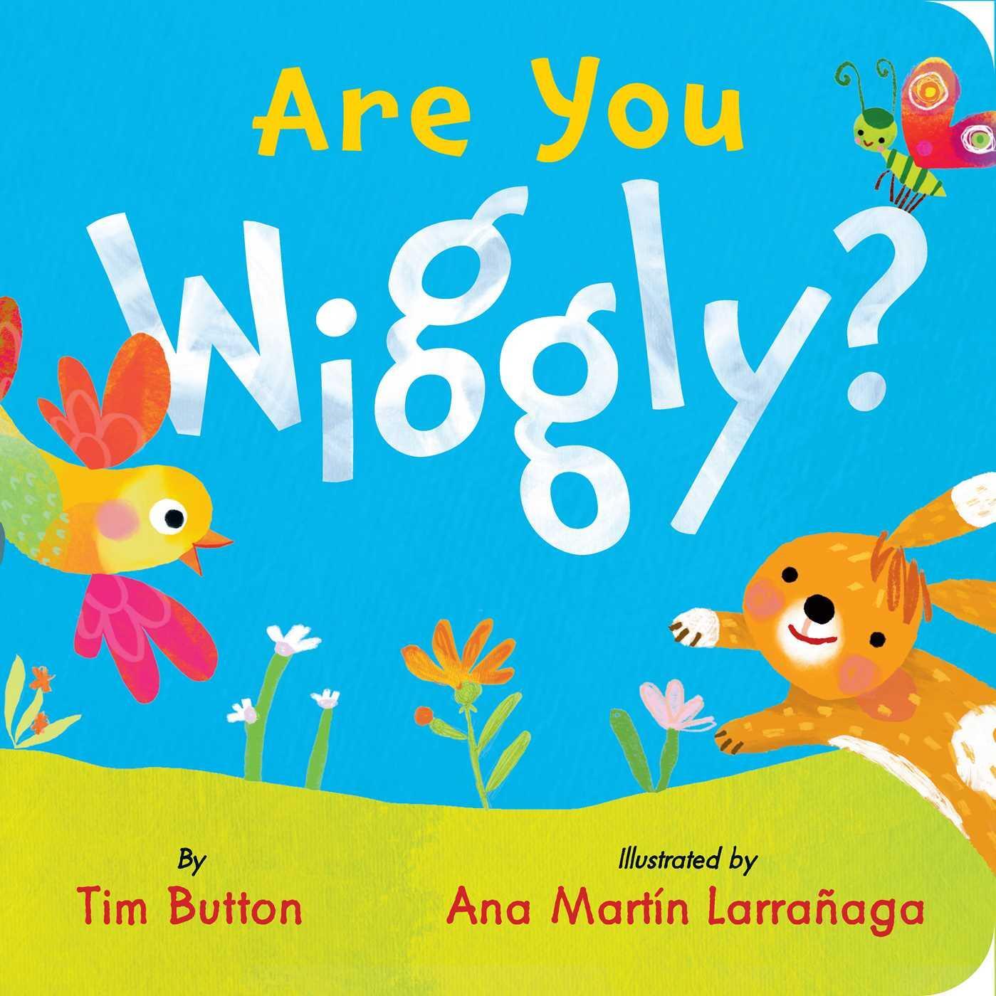 Cover: 9781685555634 | Are You Wiggly? | Tim Button | Buch | Englisch | 2023