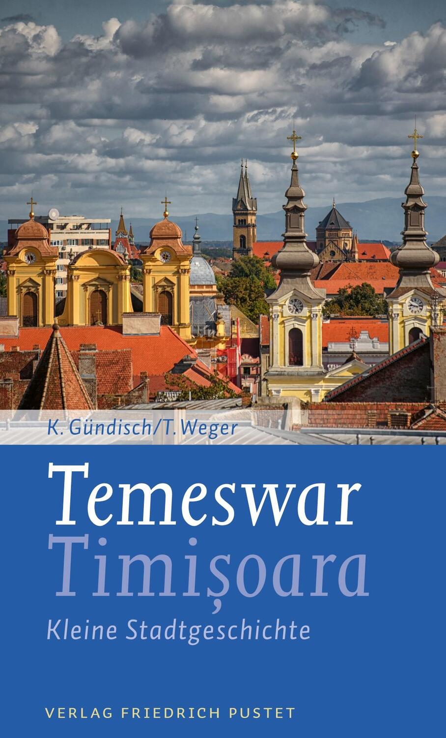 Cover: 9783791732251 | Temeswar / Timisoara | Kleine Stadtgeschichte | Gündisch (u. a.)
