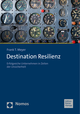 Cover: 9783985420230 | Destination Resilienz | Frank T. Meyer | Taschenbuch | 2022 | Nomos