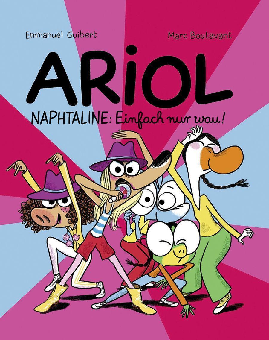 Cover: 9783956404054 | Ariol 16 | Naphtaline - Einfach nur wau! | Emmanuel Guibert (u. a.)