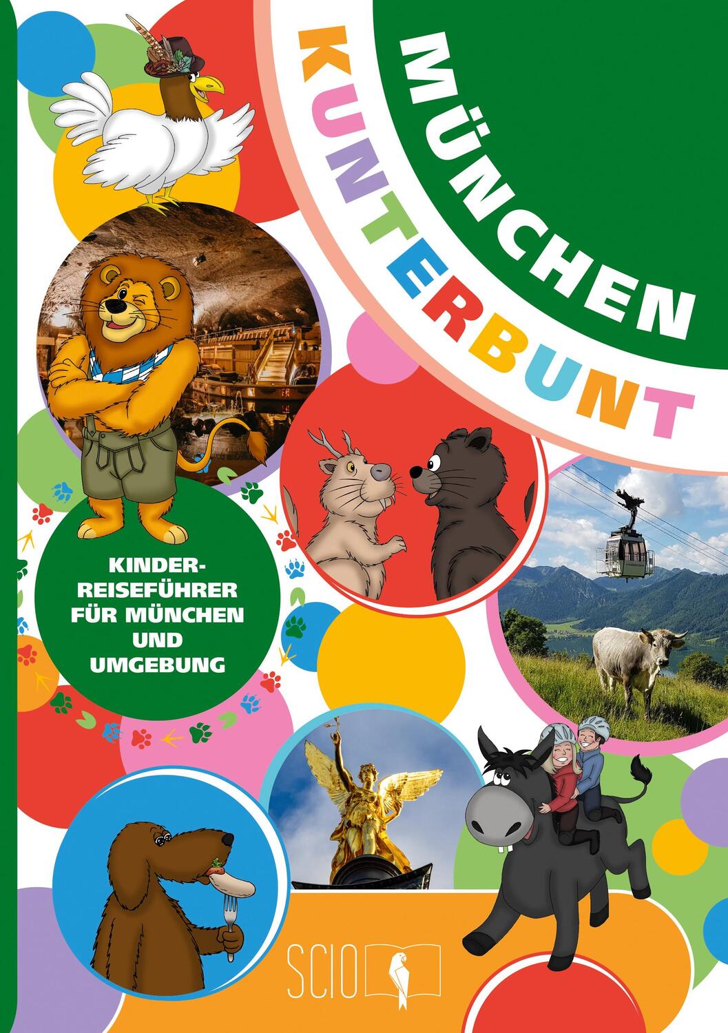 Cover: 9783948408152 | München Kunterbunt | Der Kinderreiseführer für München und Umgebung!