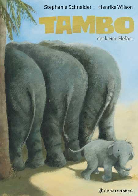 Cover: 9783836957625 | Tambo, der kleine Elefant | Stephanie Schneider | Buch | Deutsch