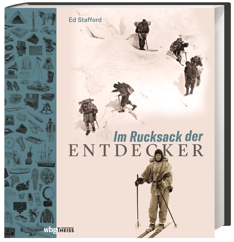 Cover: 9783806241839 | Im Rucksack der Entdecker | Ed Stafford | Buch | 240 S. | Deutsch
