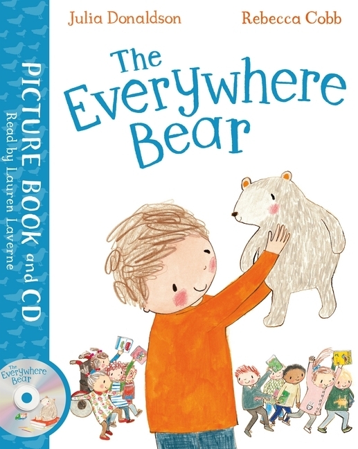 Cover: 9781509883011 | The Everywhere Bear, m. Buch, m. Audio-CD, 2 Teile | Julia Donaldson