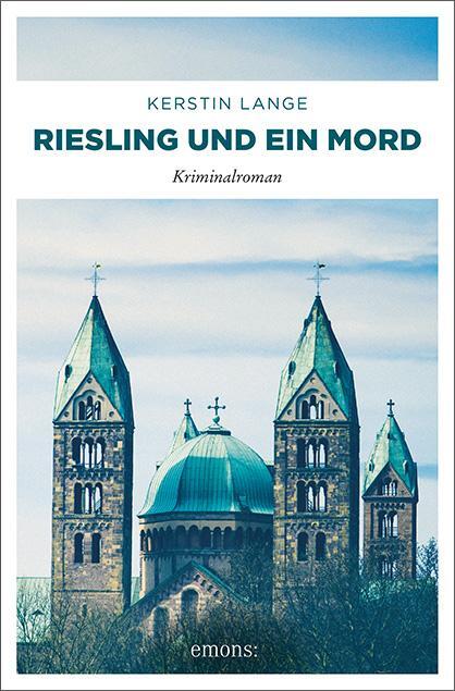 Cover: 9783954516872 | Riesling und ein Mord | Kerstin Lange | Taschenbuch | Deutsch | 2015