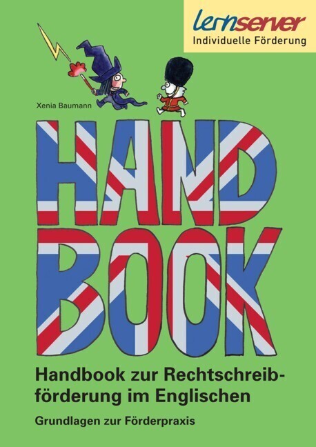 Cover: 9783940876904 | Handbook zur Rechtschreibförderung im Englischen | Xenia Baumann