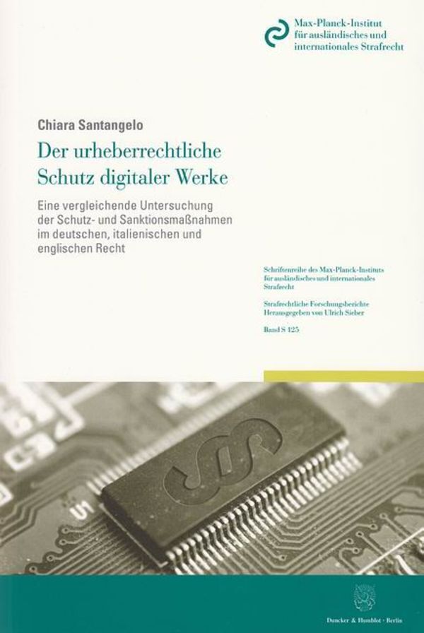 Cover: 9783428137091 | Der urheberrechtliche Schutz digitaler Werke. | Chiara Santangelo