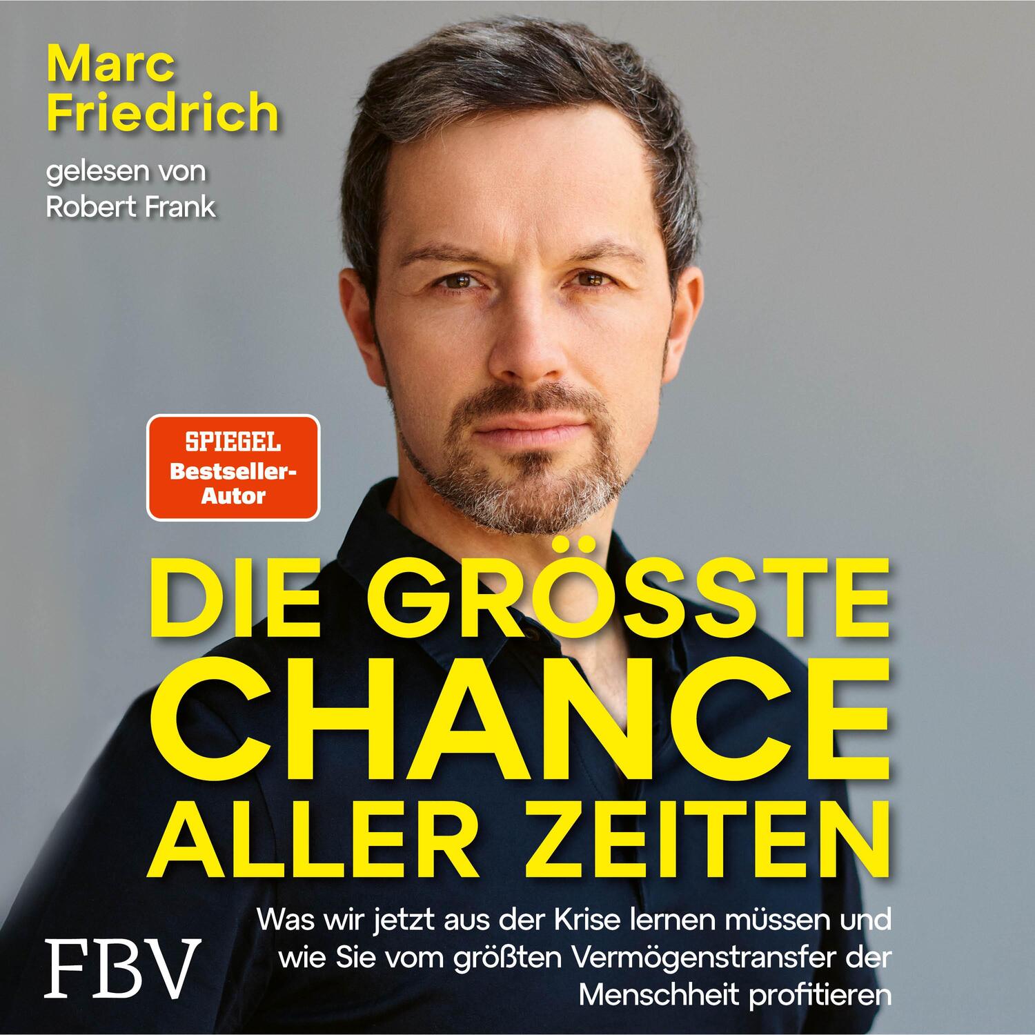 Cover: 9783959725187 | Die größte Chance aller Zeiten | Marc Friedrich | Audio-CD | Deutsch