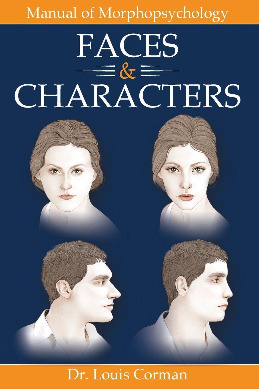 Cover: 9788494757099 | Faces &amp; Characters | Manual of Morphopsychology | Louis Corman | Buch