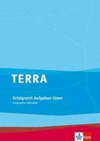 Cover: 9783121041930 | TERRA Geographie Oberstufe | Arbeitsaufgaben erfolgreich lössen | 2011