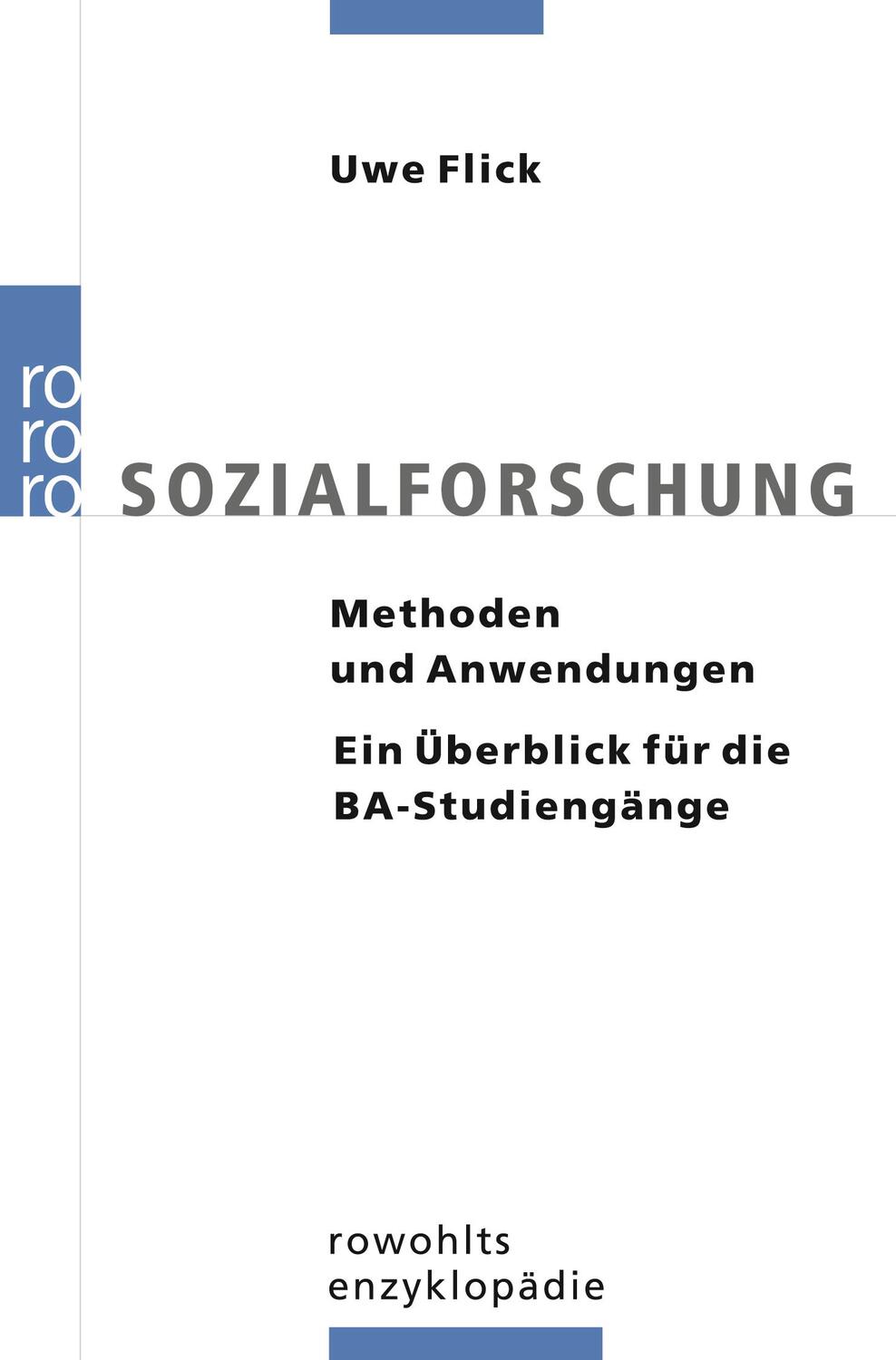 Cover: 9783499557026 | Sozialforschung | Uwe Flick | Taschenbuch | rororo Enzyklopädie | 2009
