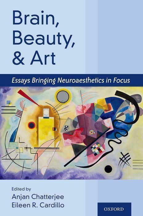 Cover: 9780197513620 | Brain, Beauty, and Art: Essays Bringing Neuroaesthetics Into Focus
