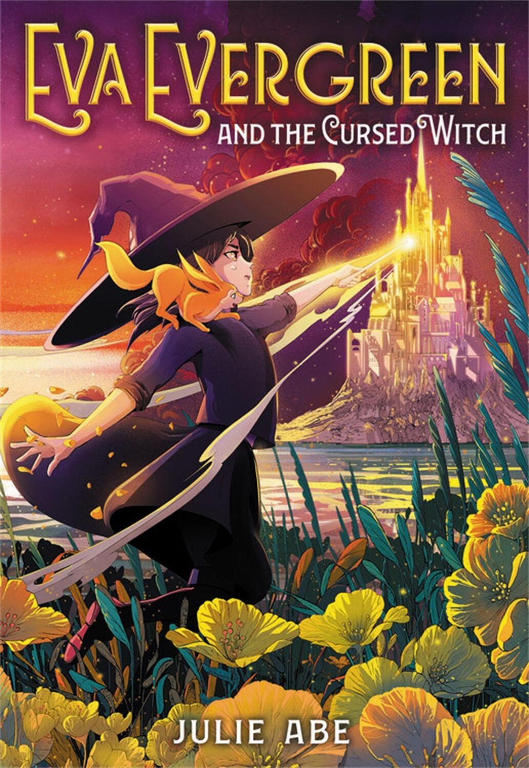 Cover: 9780316493963 | Eva Evergreen and the Cursed Witch | Julie Abe | Taschenbuch | 2022