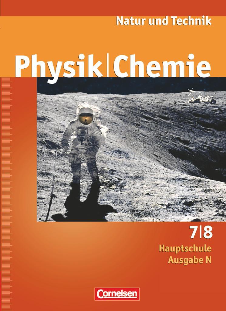 Cover: 9783060148196 | Natur und Technik. Physik Chemie 7/8. Schülerbuch. Hauptschule....