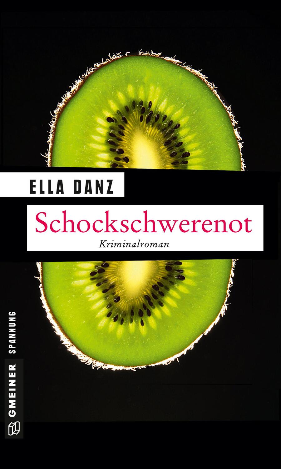 Cover: 9783839217665 | Schockschwerenot | Angermüllers neunter Fall | Ella Danz | Taschenbuch