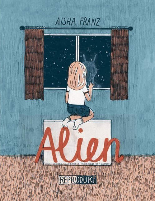 Cover: 9783941099708 | Alien | Aisha Franz | Taschenbuch | 2011 | Reprodukt