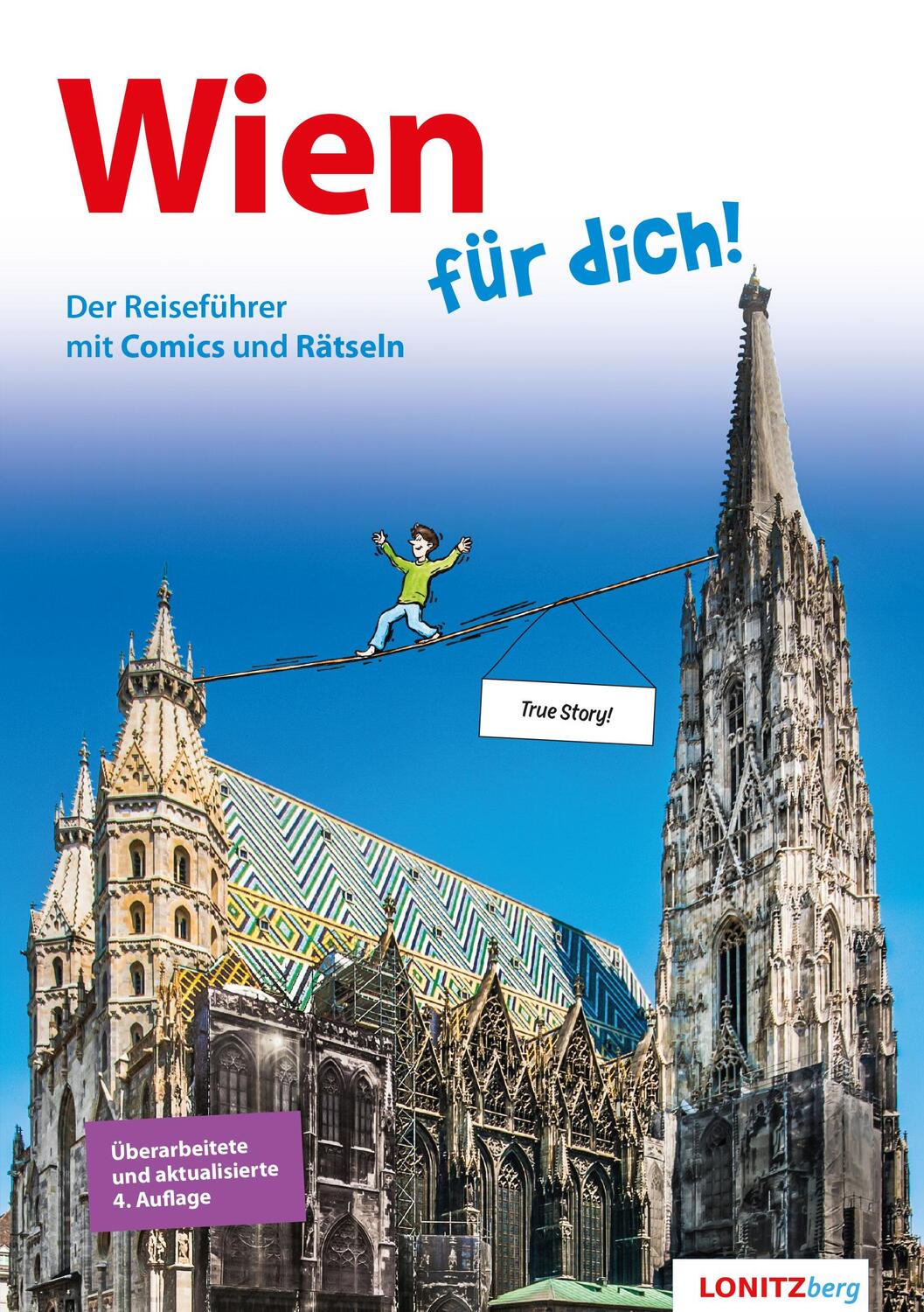 Cover: 9783903289086 | Wien für dich! | Der Reiseführer mit Comics und Rätseln | Pongracz