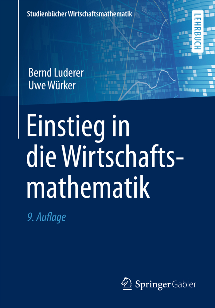 Cover: 9783658059361 | Einstieg in die Wirtschaftsmathematik | Bernd Luderer (u. a.) | Buch