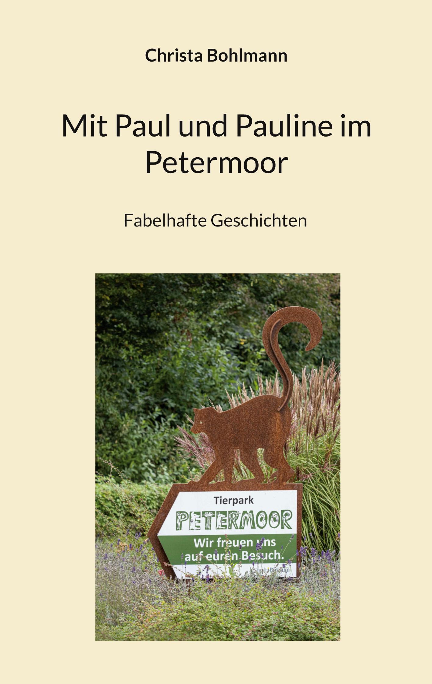 Cover: 9783758342585 | Mit Paul und Pauline im Petermoor | Christa Bohlmann | Taschenbuch